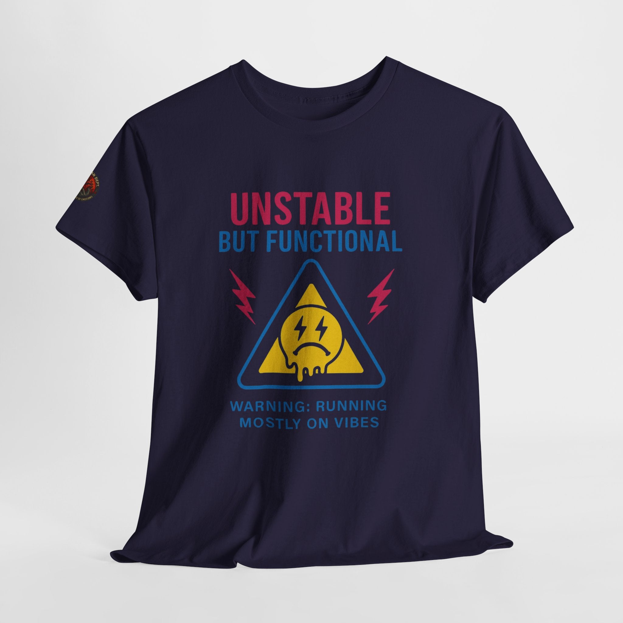 Unisex Heavy Cotton Tee/ Unstable but Functional