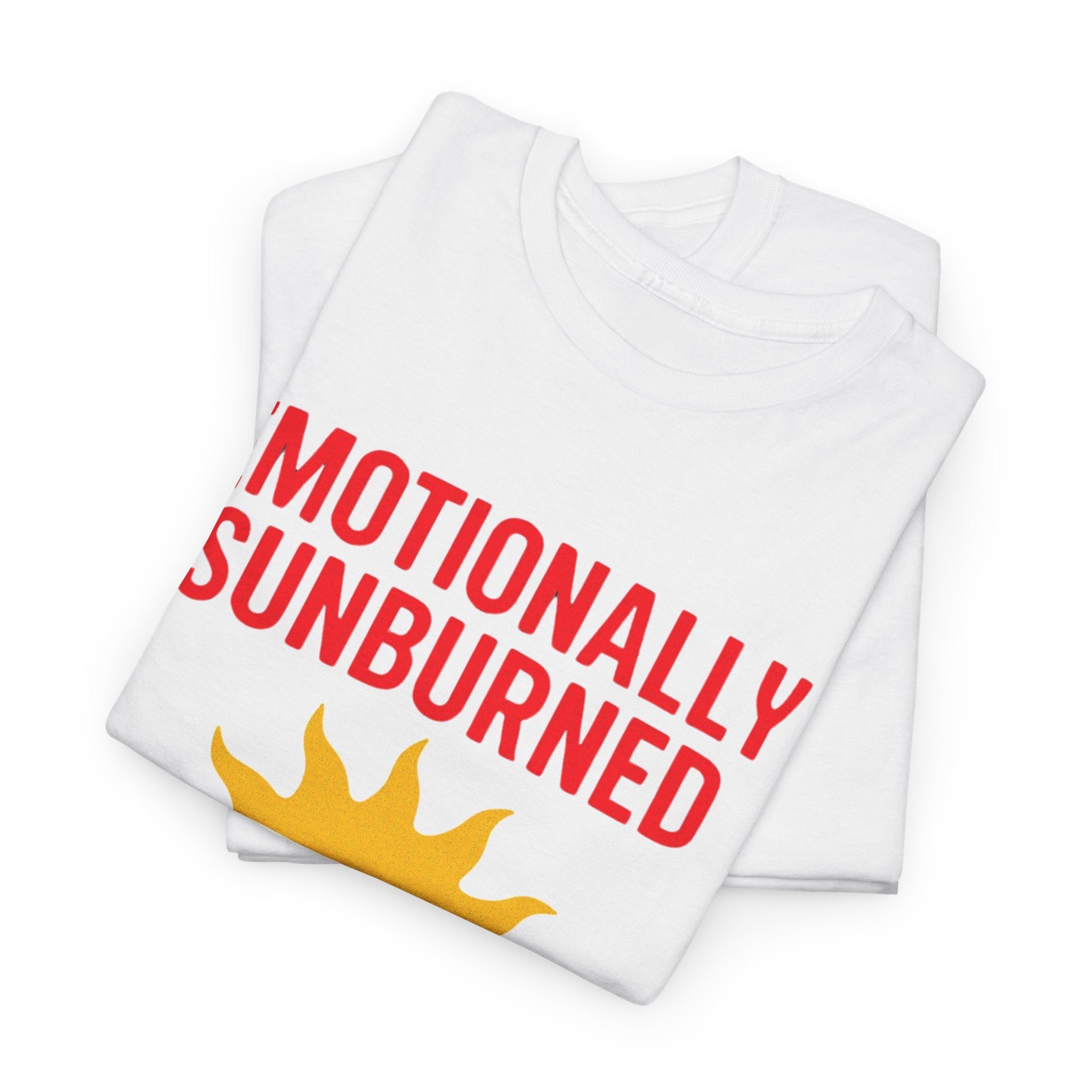 Unisex Heavy Cotton Tee/ Emotionally Sunburned