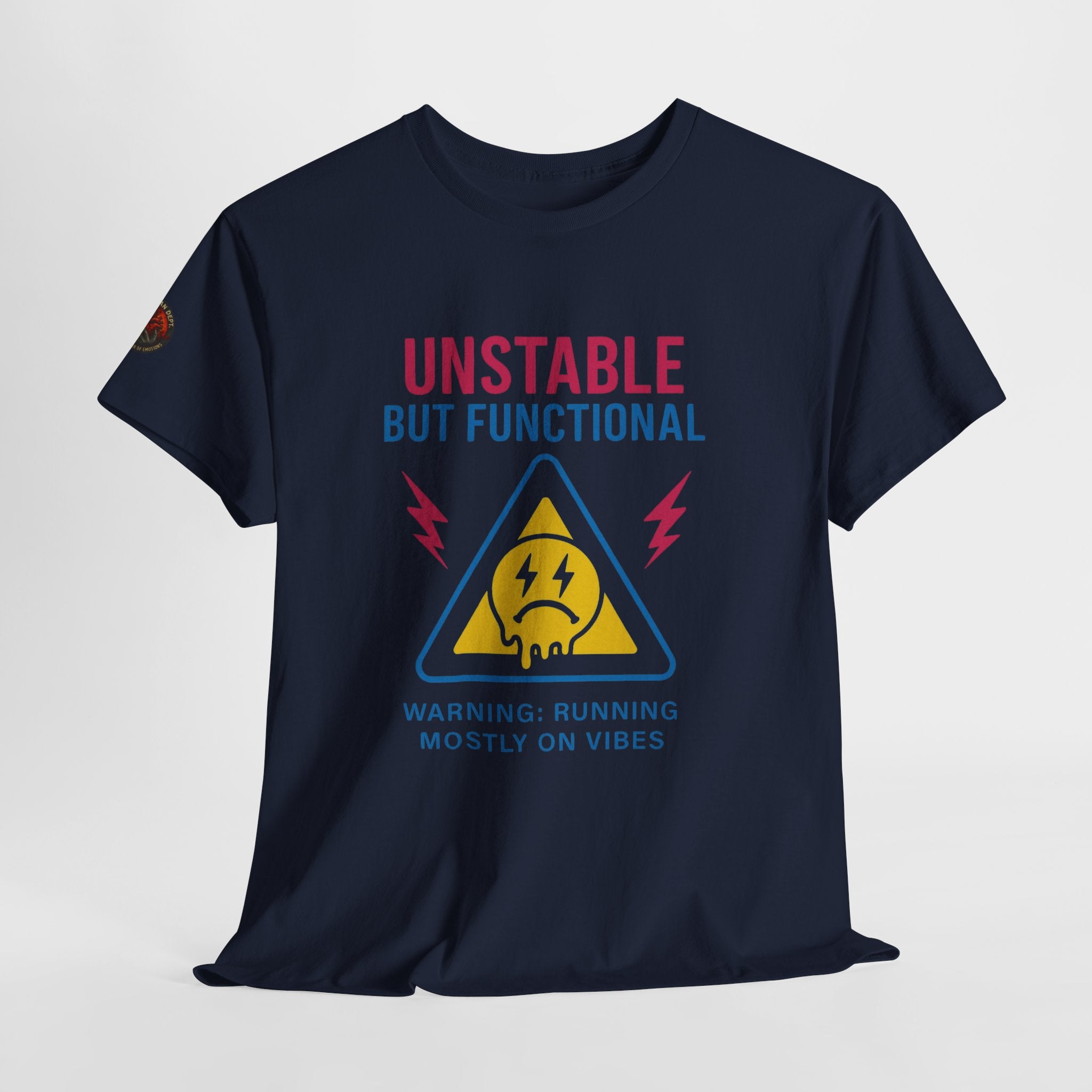 Unisex Heavy Cotton Tee/ Unstable but Functional