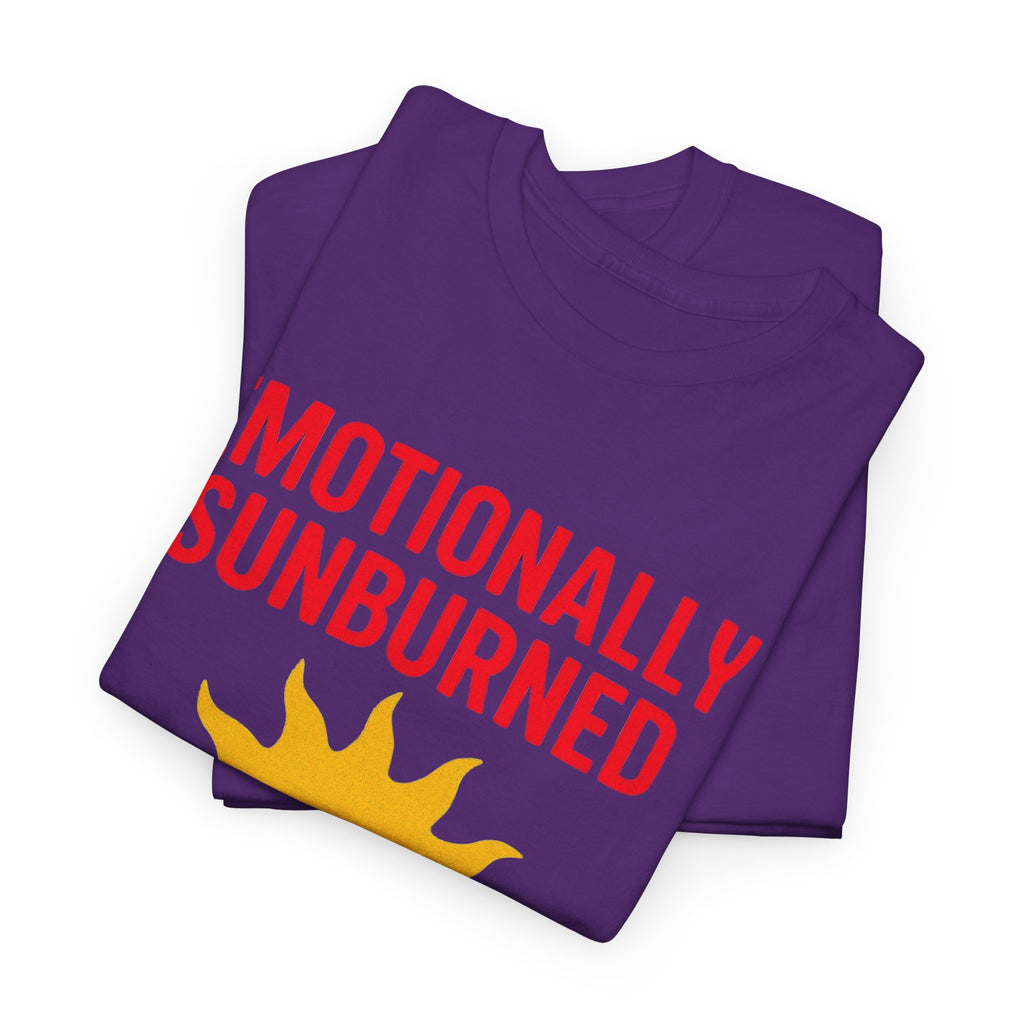 Unisex Heavy Cotton Tee/ Emotionally Sunburned