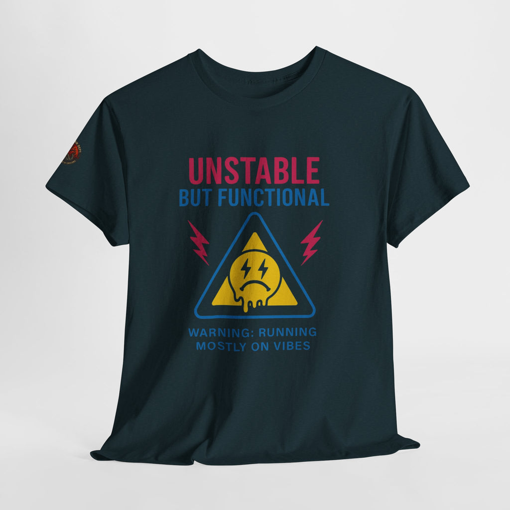 Unisex Heavy Cotton Tee/ Unstable but Functional