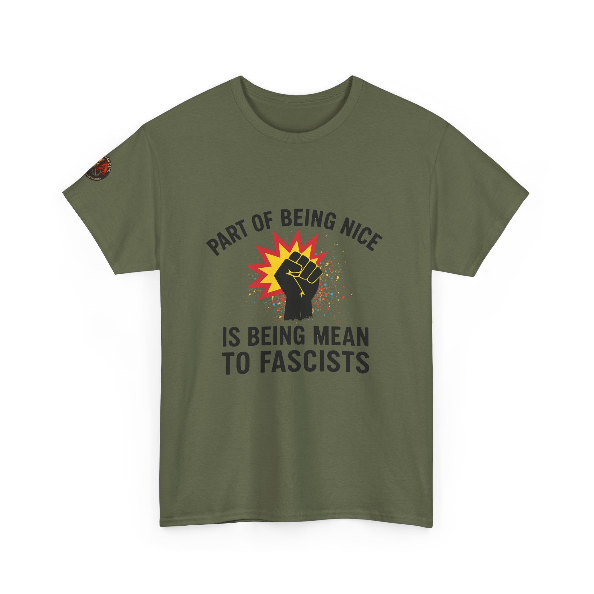 Unisex Protest Tee - "Part of Being Nice is Being Mean to Fascists" - Casual Activism Shirt, Social Justice Apparel, Gift for Allies, [...]