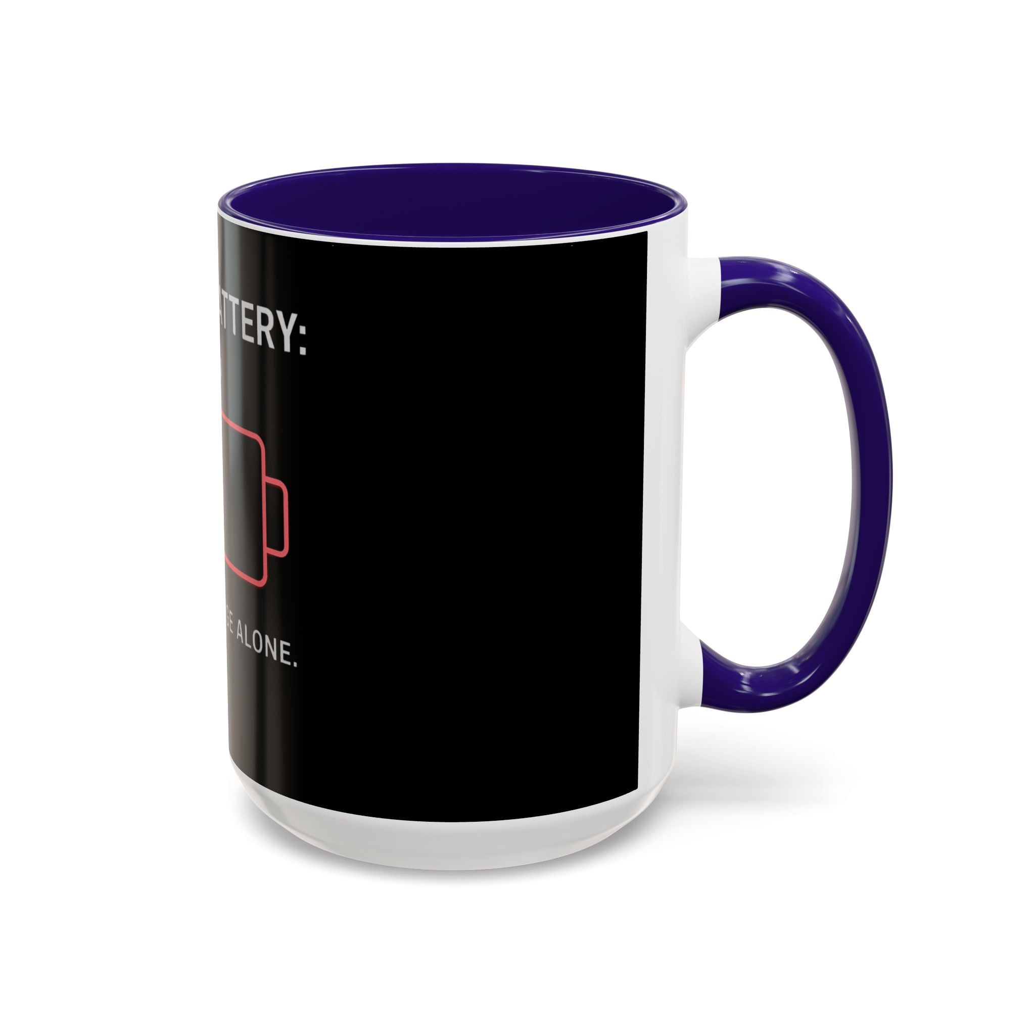 Social Battery Mug (11oz, 15oz)