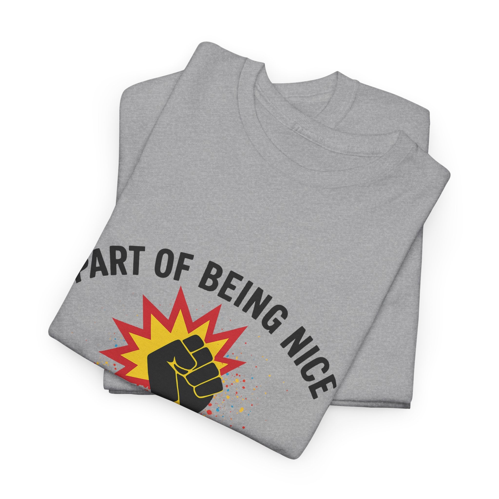 Unisex Protest Tee - "Part of Being Nice is Being Mean to Fascists" - Casual Activism Shirt, Social Justice Apparel, Gift for Allies, [...]