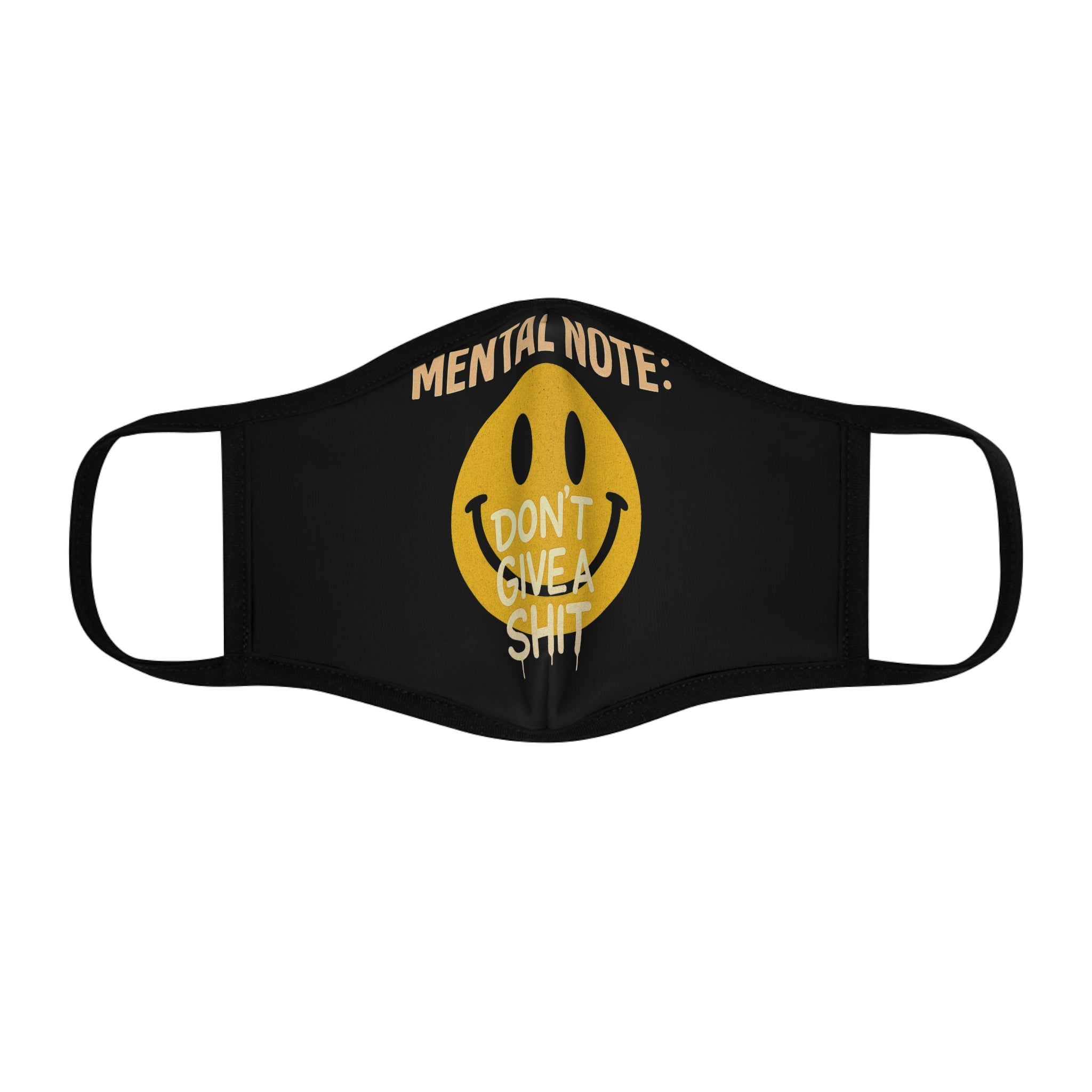 Funny Smile Face Mask, Mental Note Don't Give a Shit, Humor Mask, Gift for Adults, Quirky Face Covering