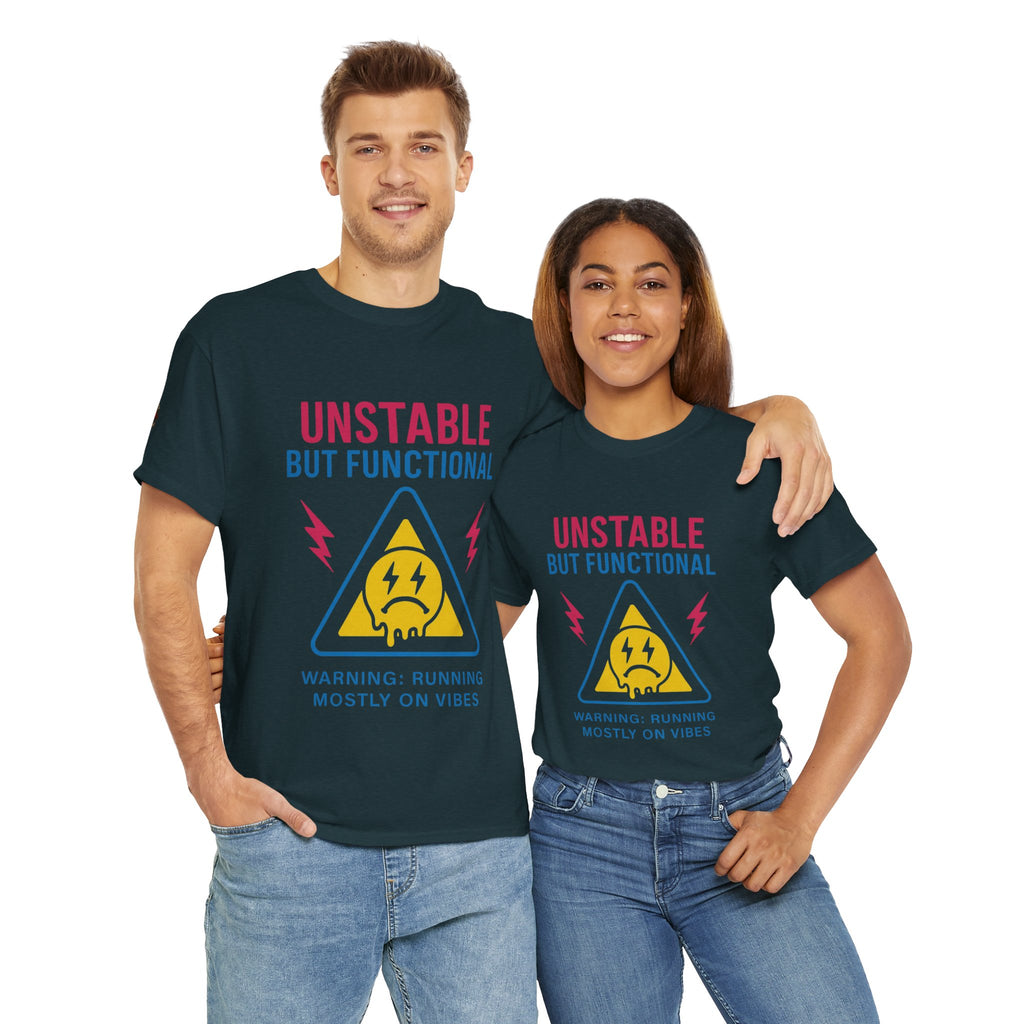 Unisex Heavy Cotton Tee/ Unstable but Functional
