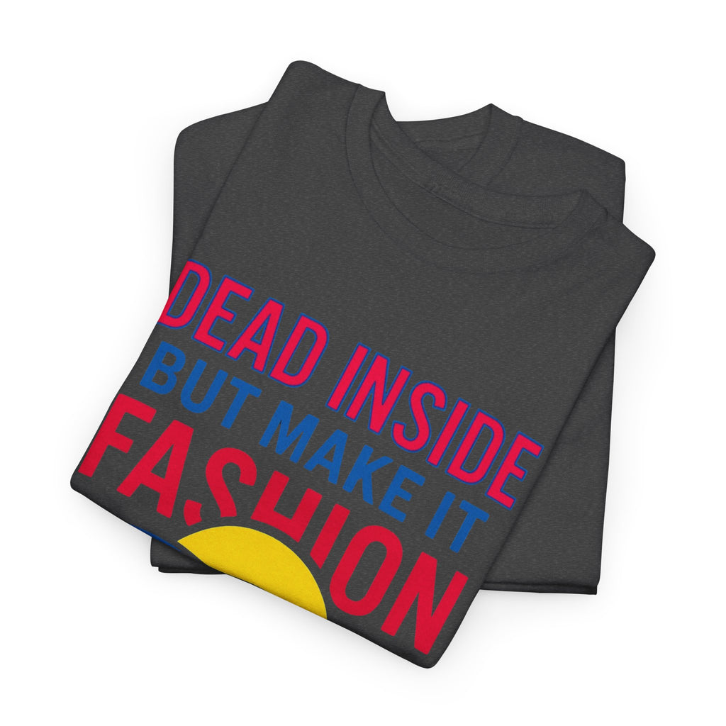 Unisex Heavy Cotton Tee/ Dead Inside