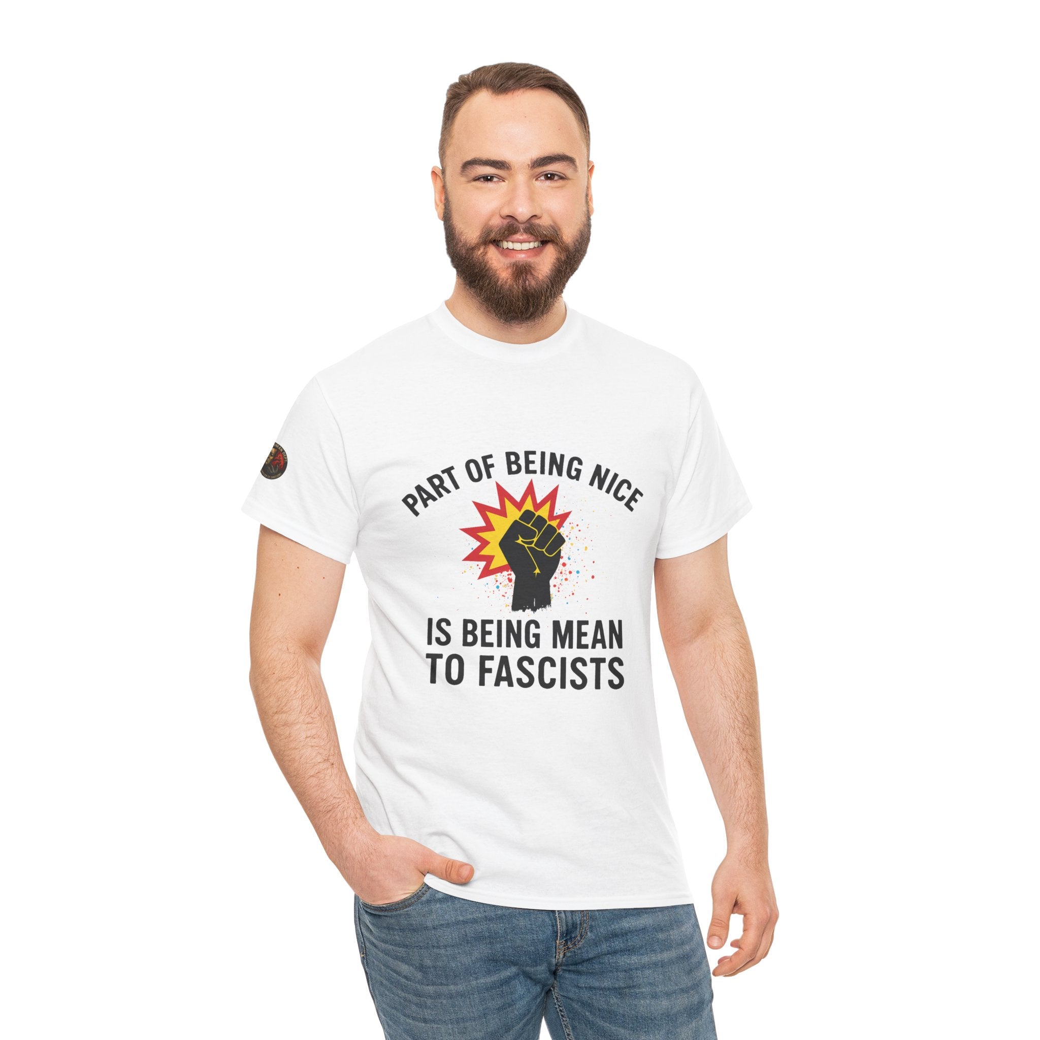 Unisex Protest Tee - "Part of Being Nice is Being Mean to Fascists" - Casual Activism Shirt, Social Justice Apparel, Gift for Allies, [...]