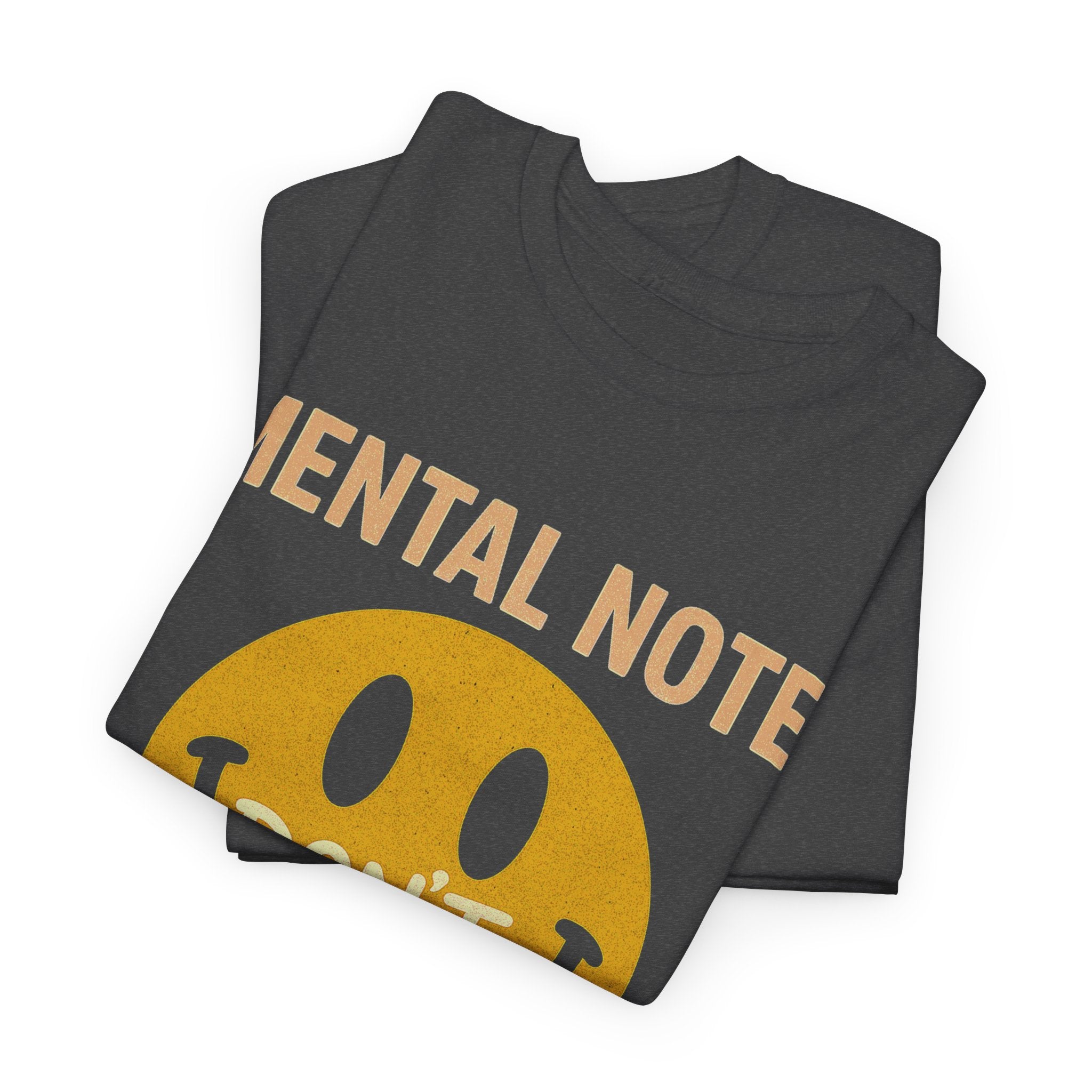 Unisex Heavy Cotton Tee/ Mental Note