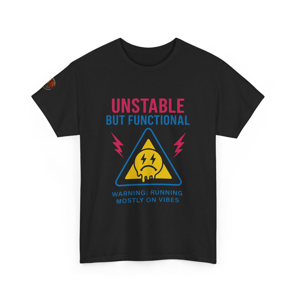 Unisex Heavy Cotton Tee/ Unstable but Functional