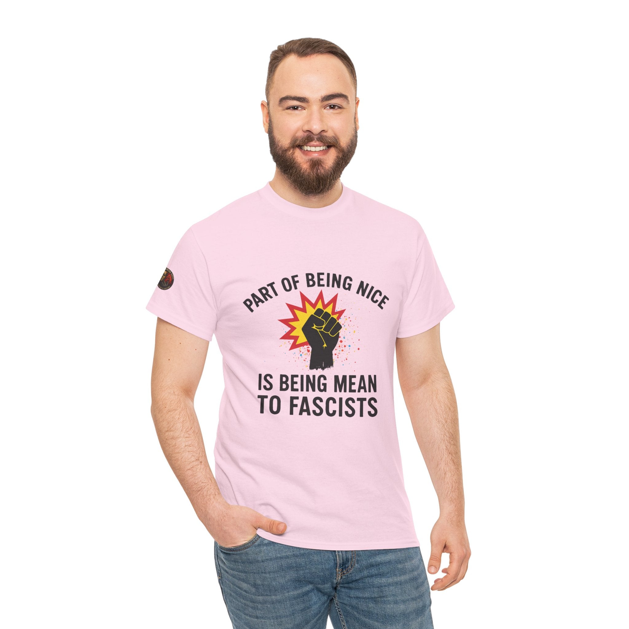 Unisex Protest Tee - "Part of Being Nice is Being Mean to Fascists" - Casual Activism Shirt, Social Justice Apparel, Gift for Allies, [...]