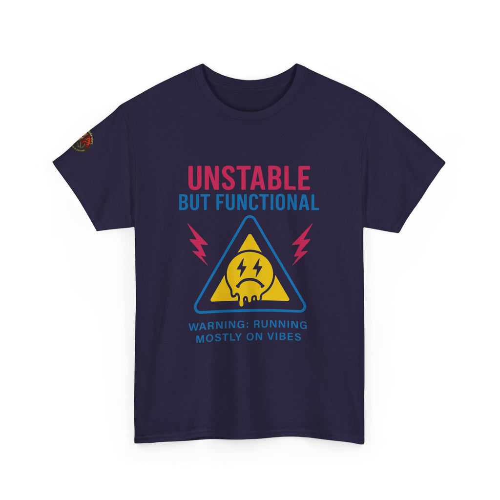 Unisex Heavy Cotton Tee/ Unstable but Functional